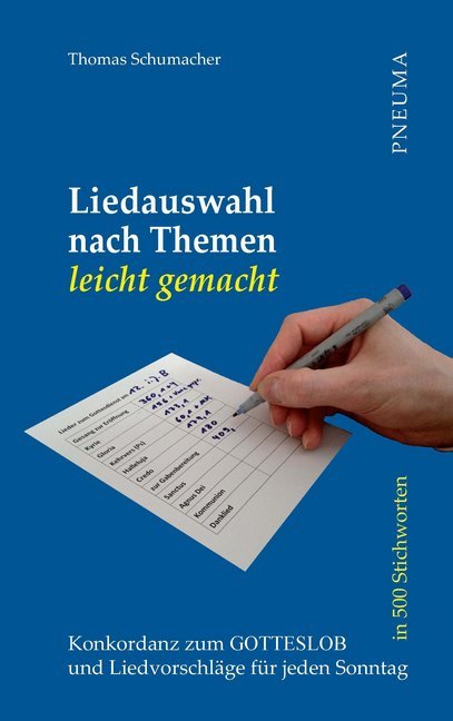 Liedauswahl nach Themen leicht gemacht (Thomas Schumacher)