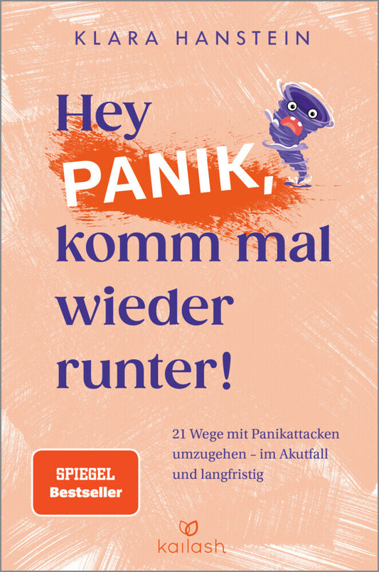 Hey Panik, komm mal wieder runter! (Klara Hanstein)