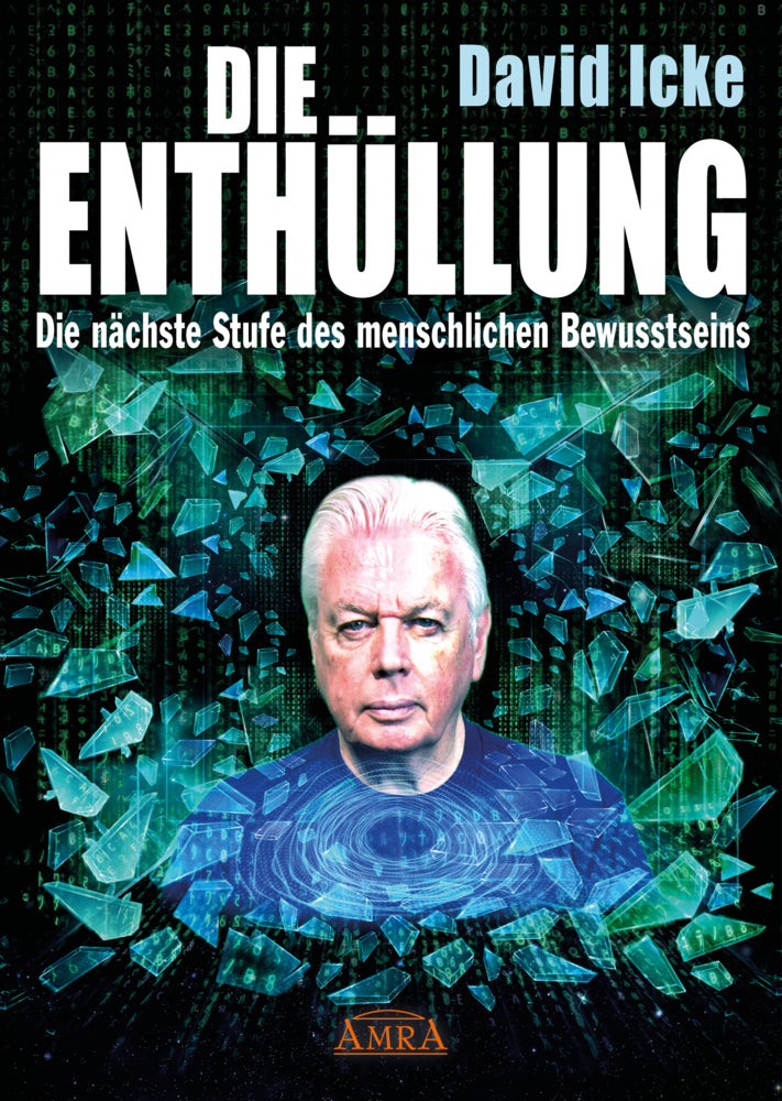 DIE ENTHÜLLUNG: Die nächste Stufe des menschlichen Bewusstseins (David Icke)
