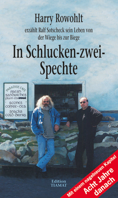 In Schlucken-zwei-Spechte (Harry Rowohlt)