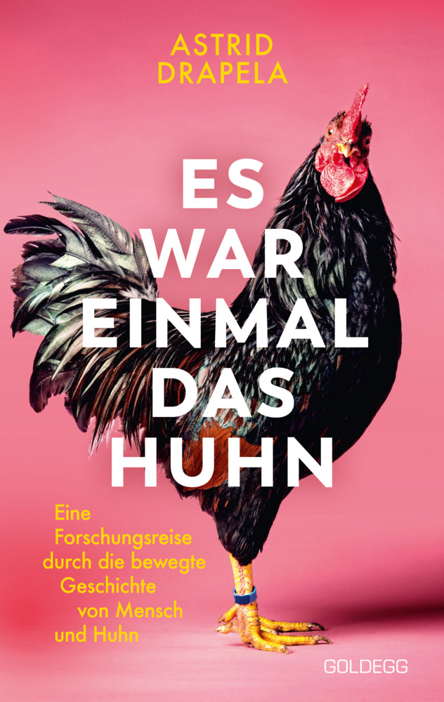 Es war einmal das Huhn (Astrid Drapela)