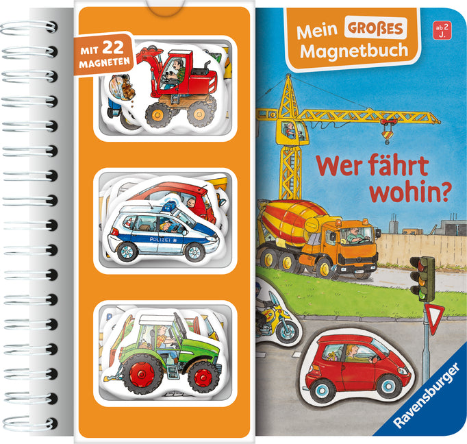 Mein großes Magnetbuch - Wer fährt wohin? (Susanne Gernhäuser)