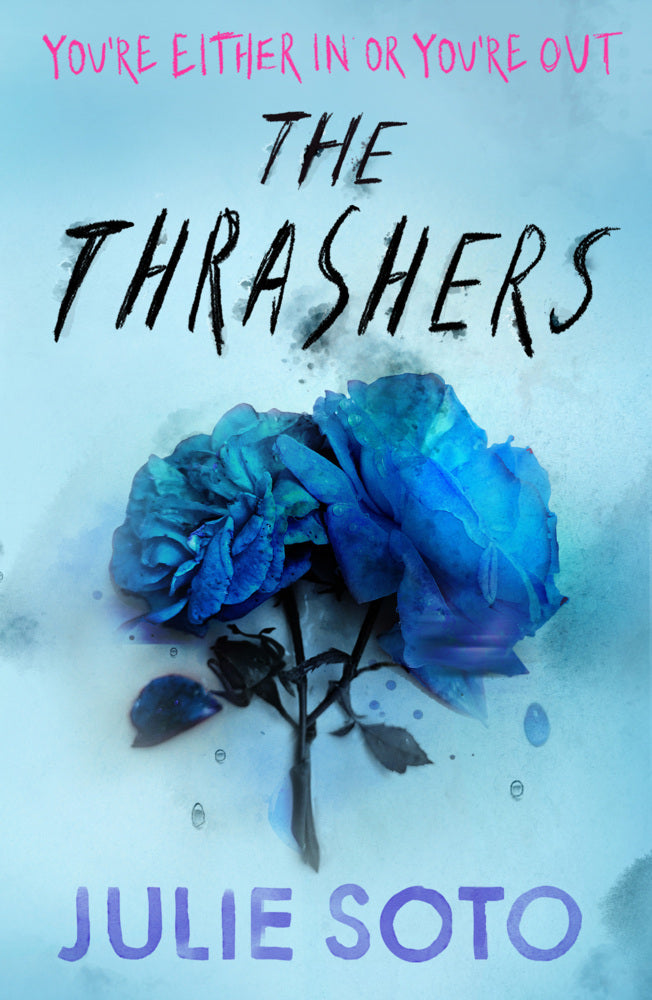 The Thrashers (Julie Soto)