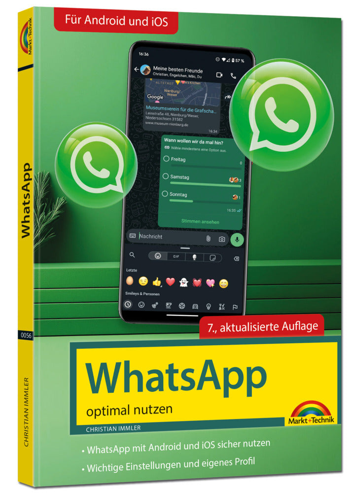 WhatsApp - optimal nutzen - 7. Auflage - neueste Version 2025; auch alle neuen KI-Funktionen erklärt (Christian Immler)
