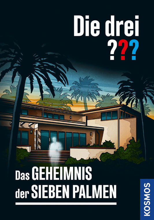 Die drei ??? Das Geheimnis der sieben Palmen (Marco Sonnleitner)