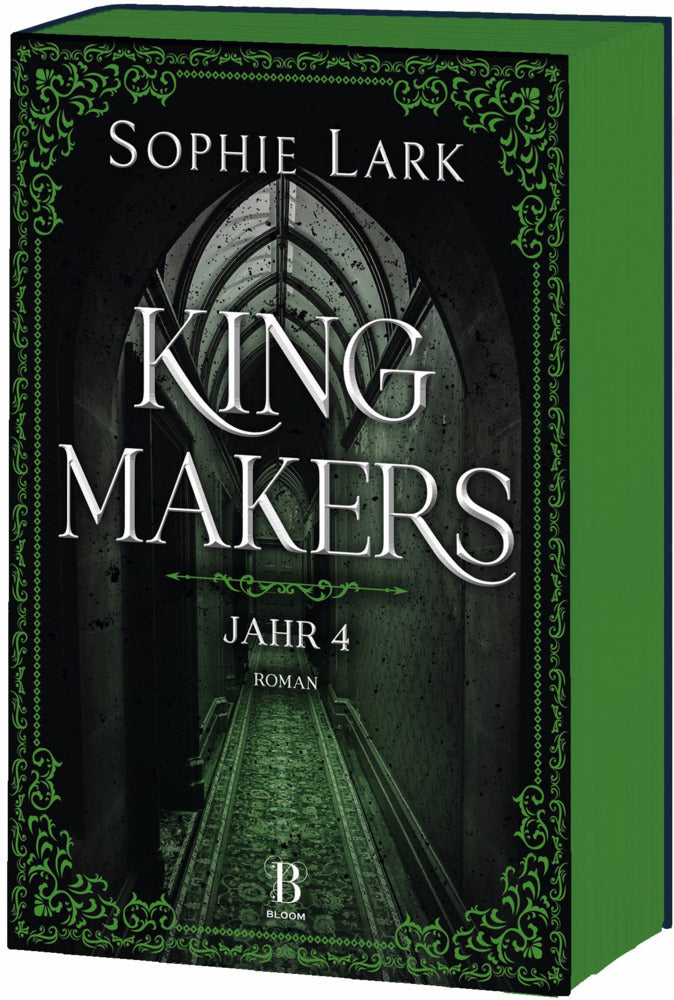 Kingmakers - Jahr 4 (Sophie Lark)