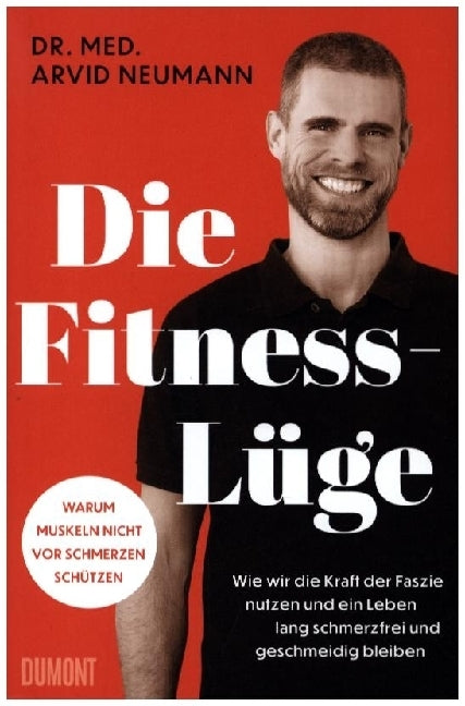 Die Fitness-Lüge (Arvid Neumann)