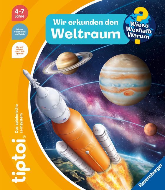 tiptoi® Wieso? Weshalb? Warum? - Wir erkunden den Weltraum (Heike Tober)