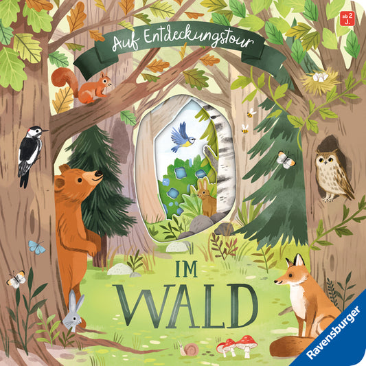 Auf Entdeckungstour: Im Wald (Laura Garnerburt)
