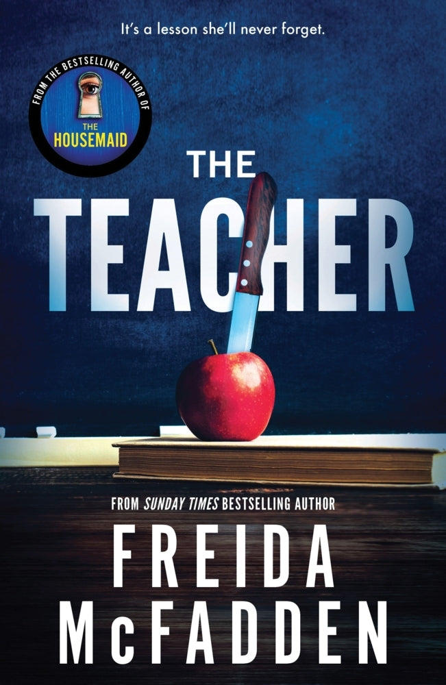 The Teacher (Freida Mcfadden)