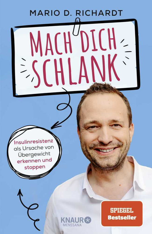 Mach dich schlank (Mario D. Richardt)
