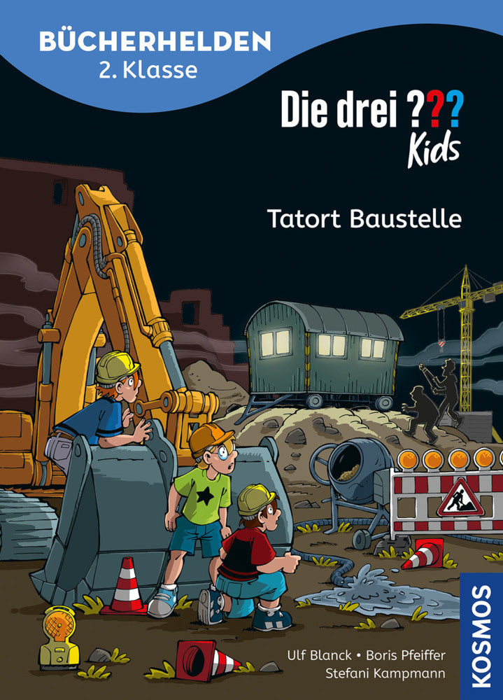 Die drei ??? Kids, Bücherhelden 2. Klasse, Tatort Baustelle (Ulf Blanck)