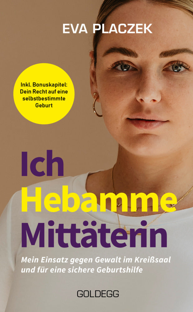 Ich, Hebamme, Mittäterin (Eva Placzek)