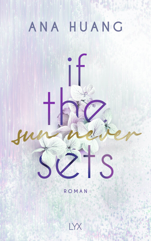 If The Sun Never Sets (Ana Huang)
