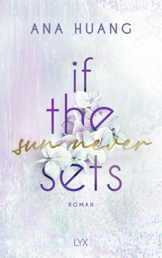 If The Sun Never Sets (Ana Huang)
