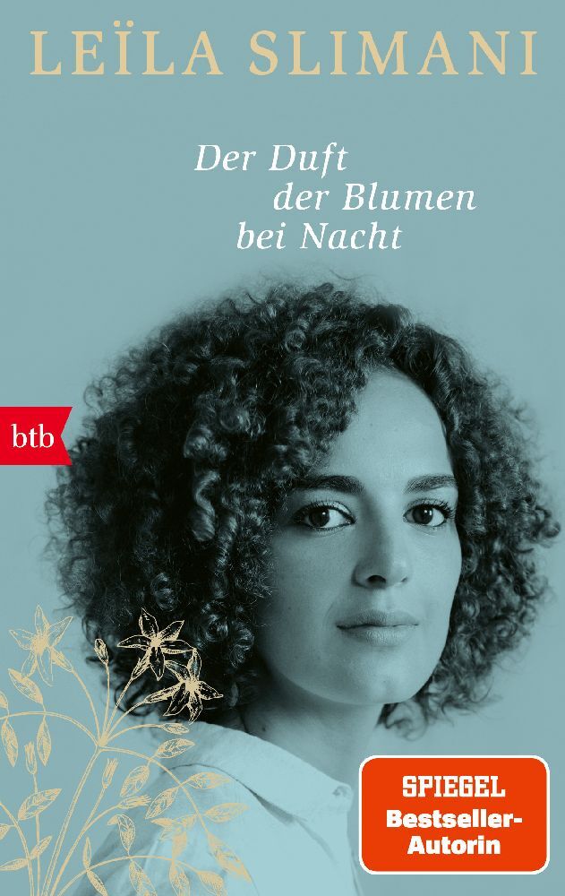 Der Duft der Blumen bei Nacht (Leïla Slimani)