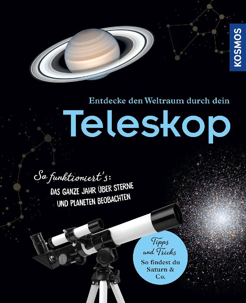 Entdecke den Weltraum durch dein Teleskop (Natalie Fischer)