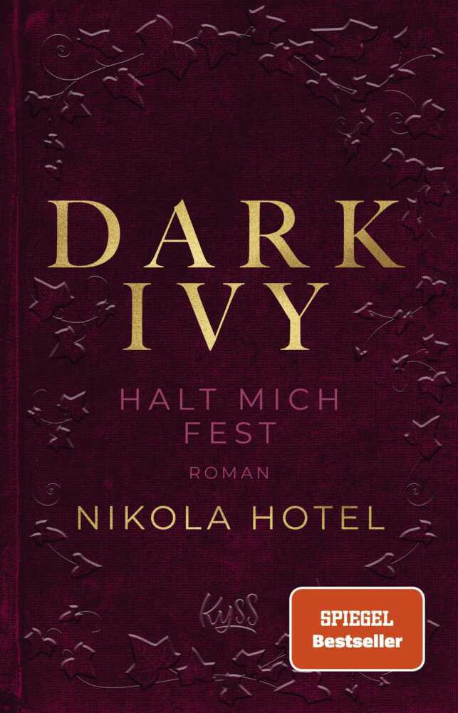 Dark Ivy - Halt mich fest (Nikola Hotel)