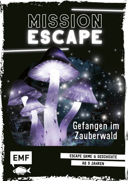 Mission Escape - Gefangen im Zauberwald (Natacha Godeau)