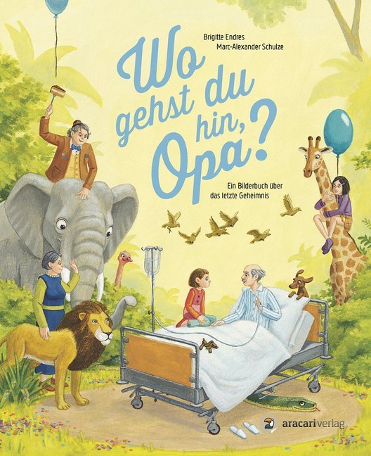Wo gehst du hin, Opa? (Brigitte Endres)
