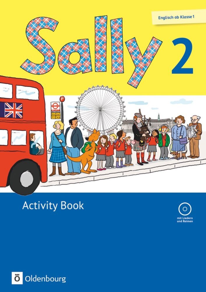 Sally - Englisch ab Klasse 1 - Ausgabe 2015 für alle Bundesländer außer Nordrhein-Westfalen - 2. Schuljahr (Stefanie Gleixner-Weyrauch)