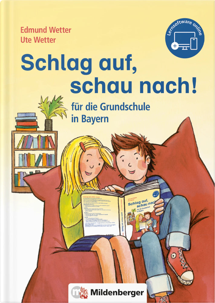 Schlag auf, schau nach! für die Grundschule in Bayern (Edmund Wetter)