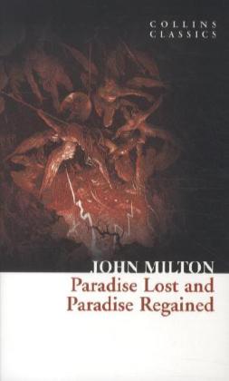 Paradise Lost and Paradise Regained (John Milton)