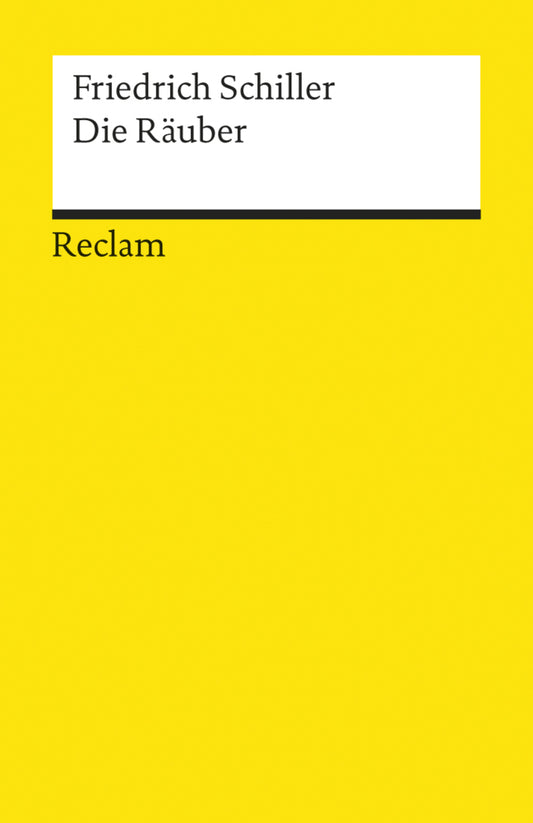 Die Räuber. Ein Schauspiel. Textausgabe mit Anmerkungen/Worterklärungen (Friedrich Schiller)