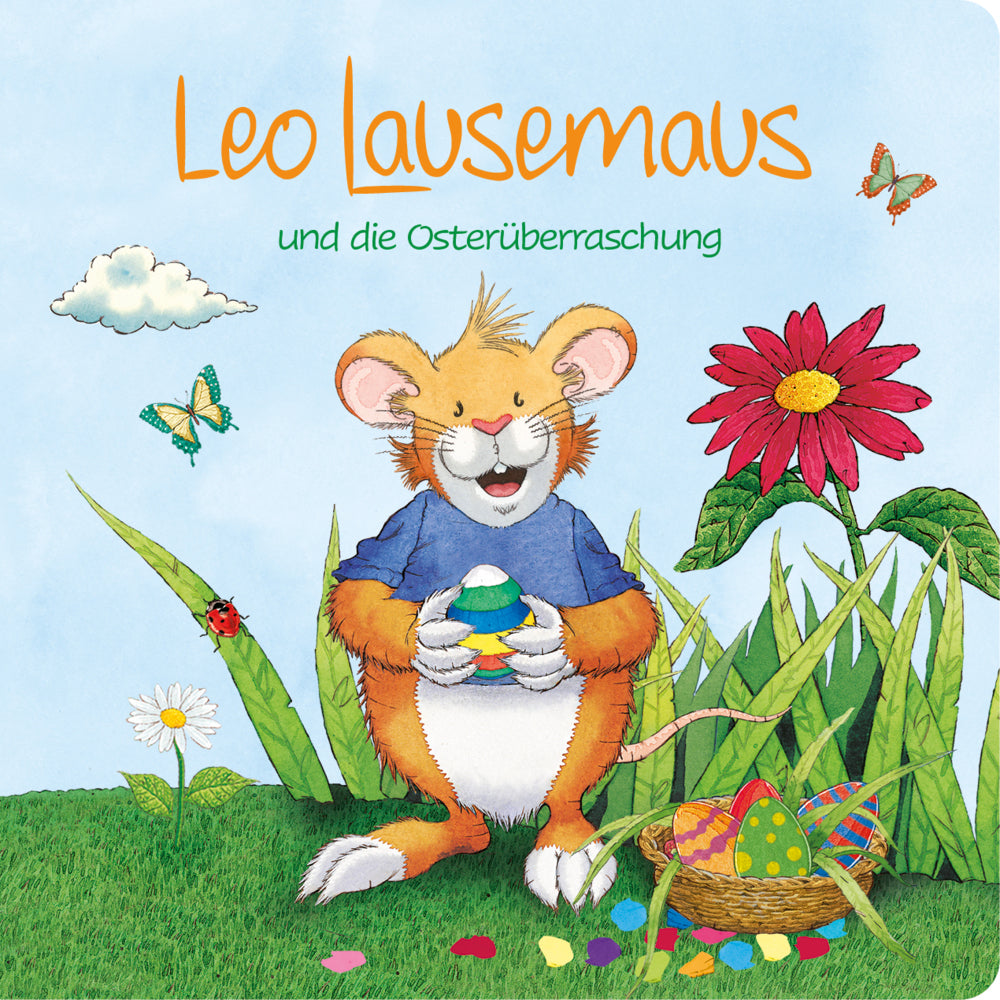 Leo Lausemaus und die Osterüberraschung (Sophia Witt)