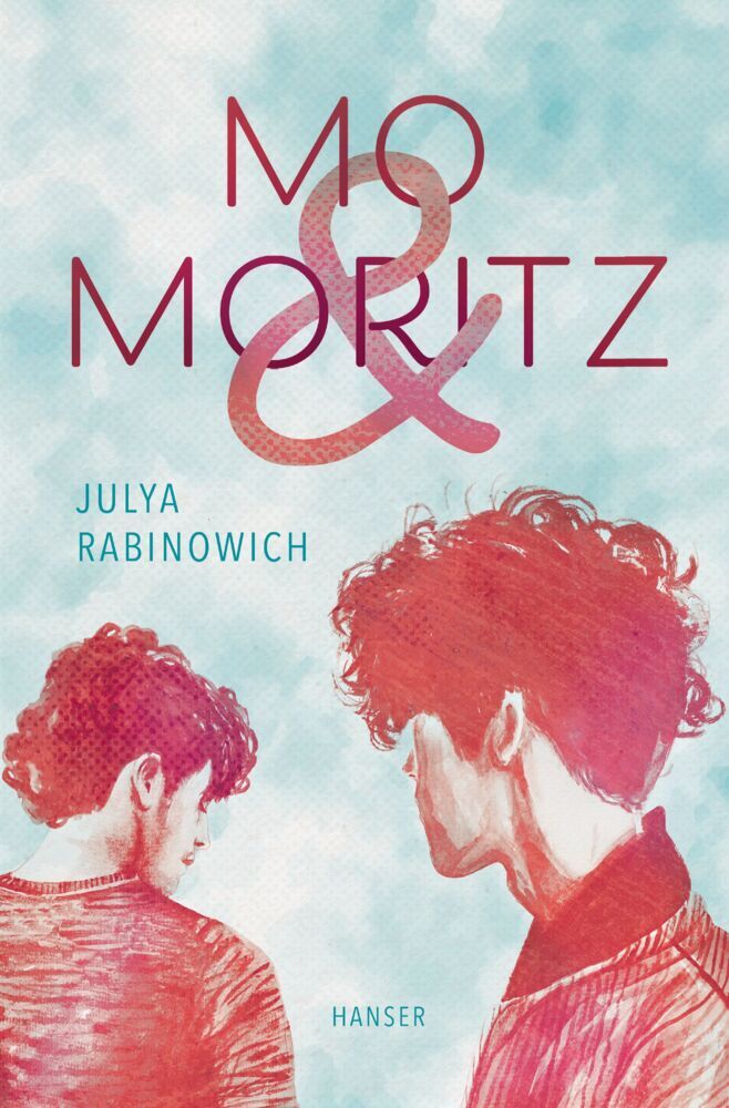 Mo & Moritz (Julya Rabinowich)