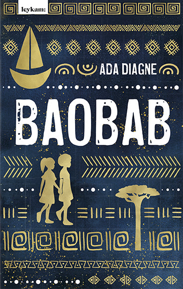 Baobab - Die Legende vom Baum der Erinnerungen (Ada Diagne)