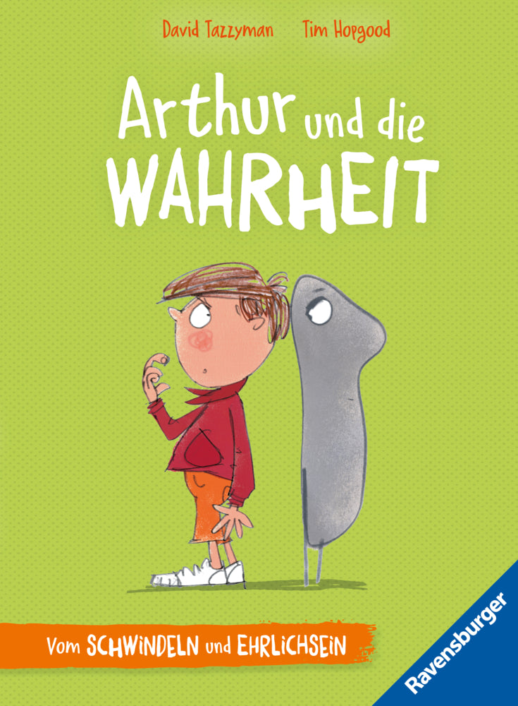 Arthur und die Wahrheit (Tim Hopgood)