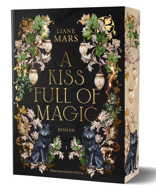 A Kiss full of Magic (Liane Mars)