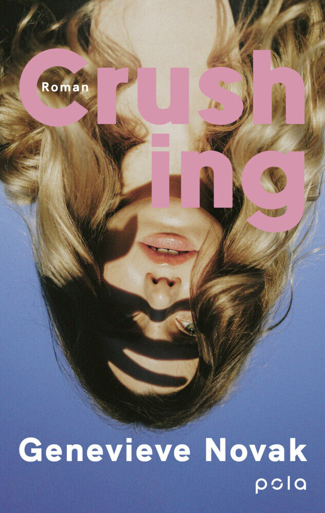 Crushing (Genevieve Novak)