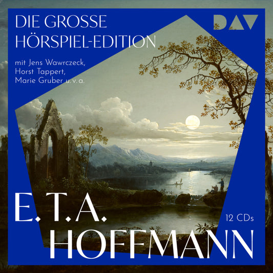 Die große Hörspiel-Edition, 12 Audio-CD (E. T. A. Hoffmann)