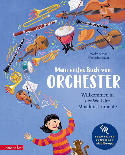 Mein erstes Buch vom Orchester  (Das musikalische Bilderbuch mit CD und zum Streamen) (Marko Simsa)