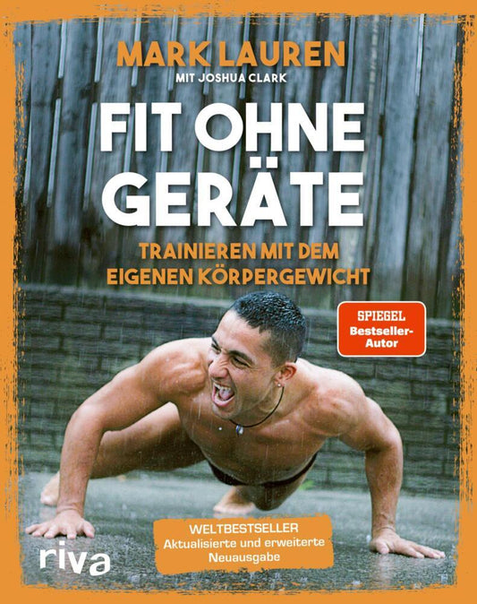 Fit ohne Geräte (Mark Lauren)