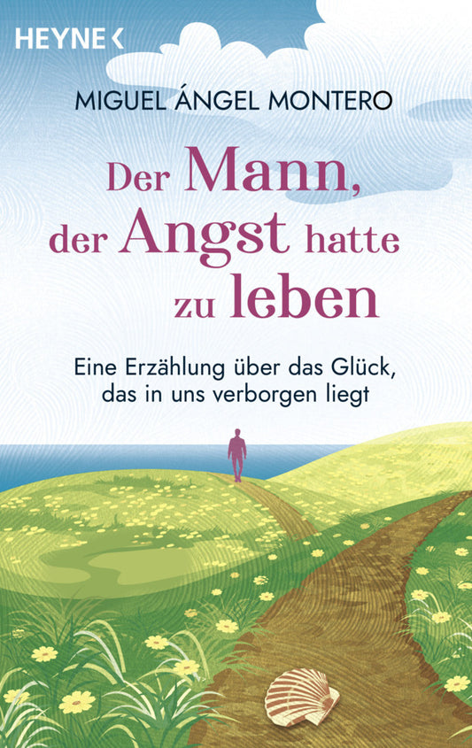 Der Mann, der Angst hatte zu leben (Miguel Ángel Montero)