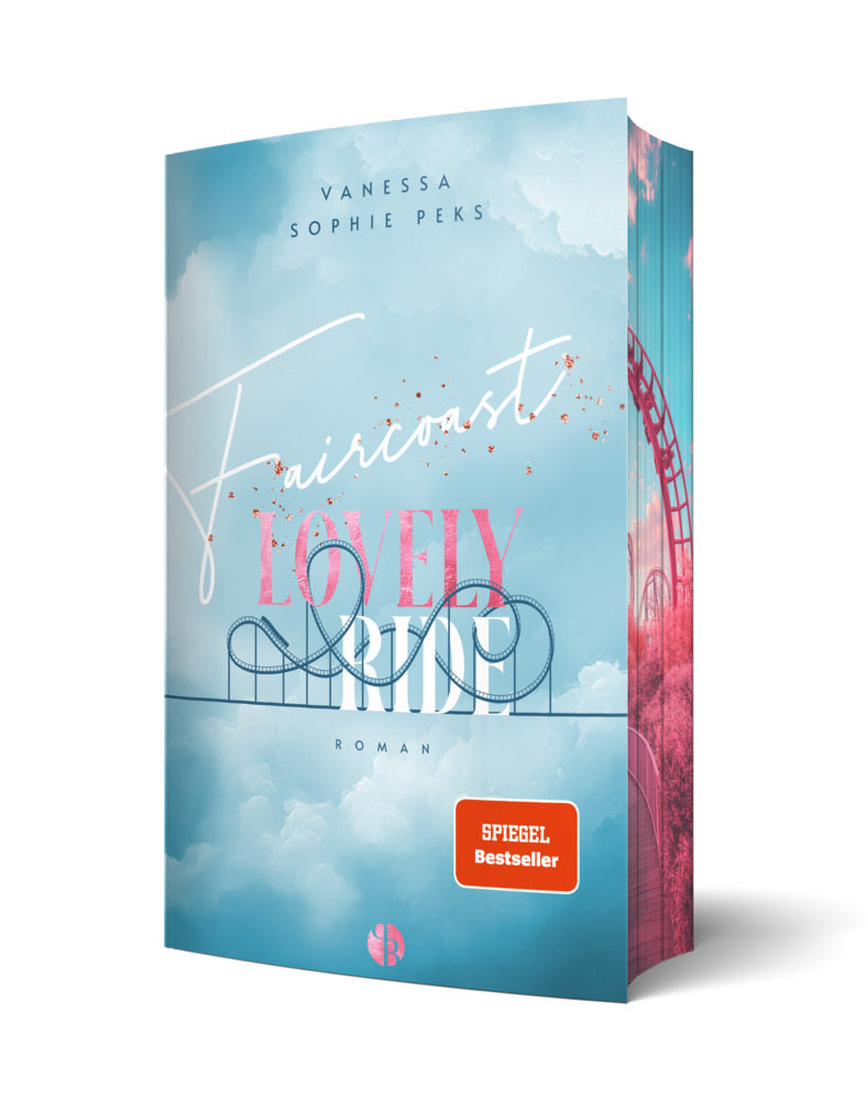 Faircoast: Lovely Ride | Aufwendig gestaltete Ausgabe mit Farbschnitt - das integrierte Page Overlay ist limitiert nur in der ersten Auflage enthalten (Vanessa-Sophie Peks)