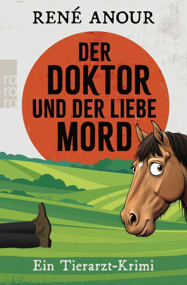 Der Doktor und der liebe Mord (René Anour)
