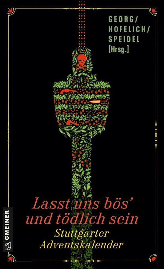 Lasst uns bös' und tödlich sein (Maribel Añibarro)