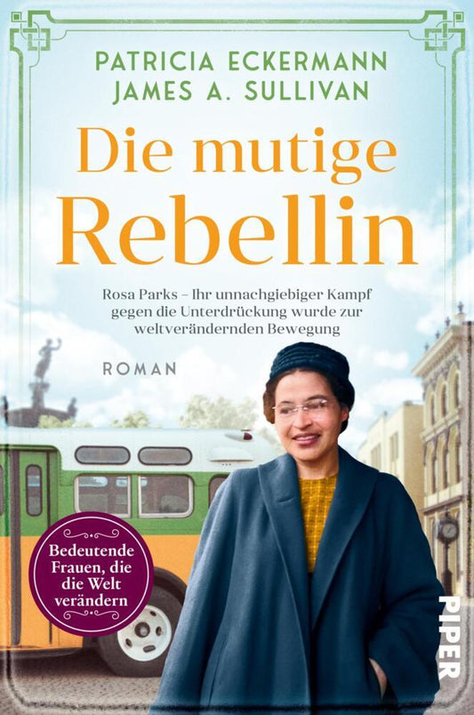 Die mutige Rebellin (Patricia Eckermann)