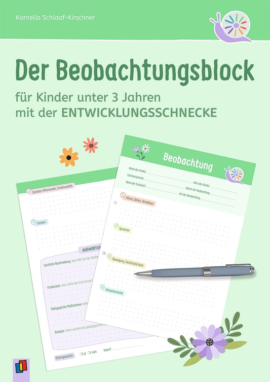 Der Beobachtungsblock für Kinder unter 3 Jahren (Kornelia Schlaaf-Kirschner)