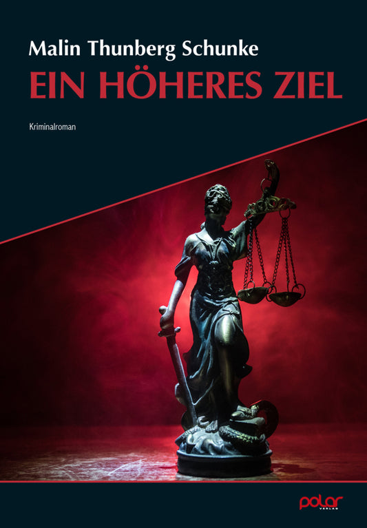 Ein höheres Ziel (Malin Thunberg Schunke)