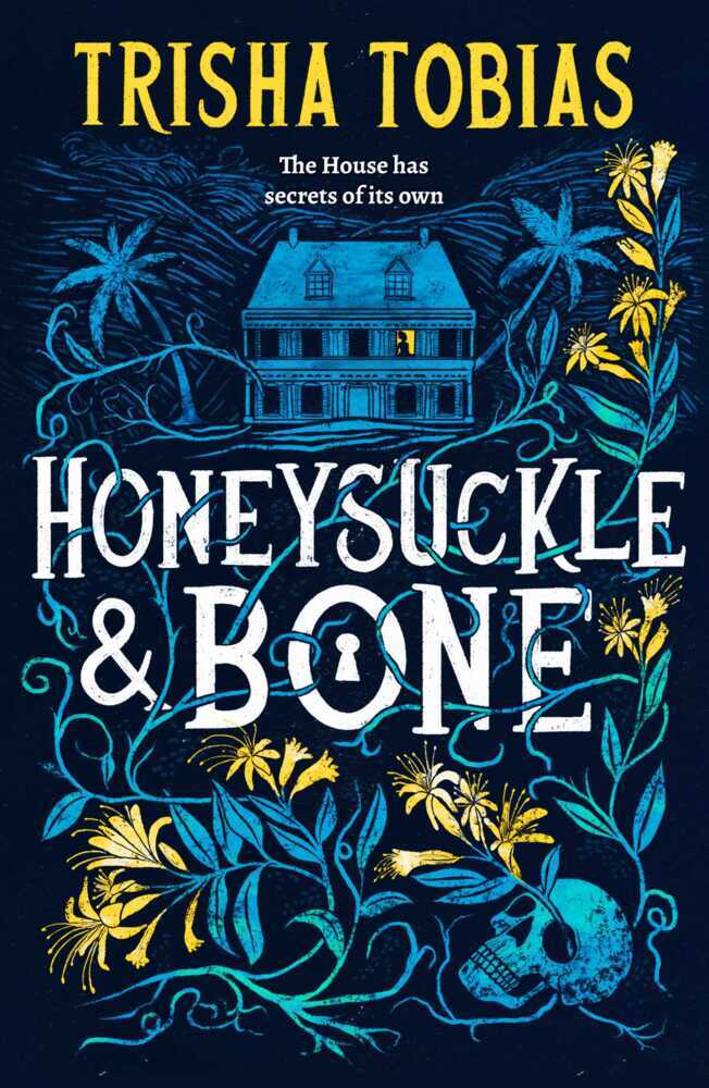Honeysuckle and Bone (Trisha Tobias)