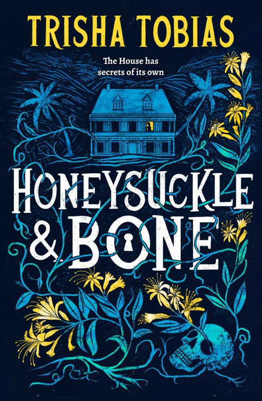 Honeysuckle and Bone (Trisha Tobias)