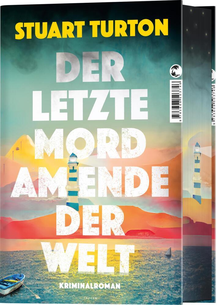 Der letzte Mord am Ende der Welt (Stuart Turton)