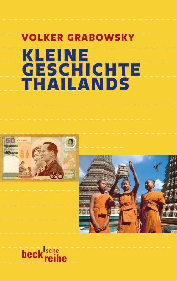 Kleine Geschichte Thailands (Volker Grabowsky)