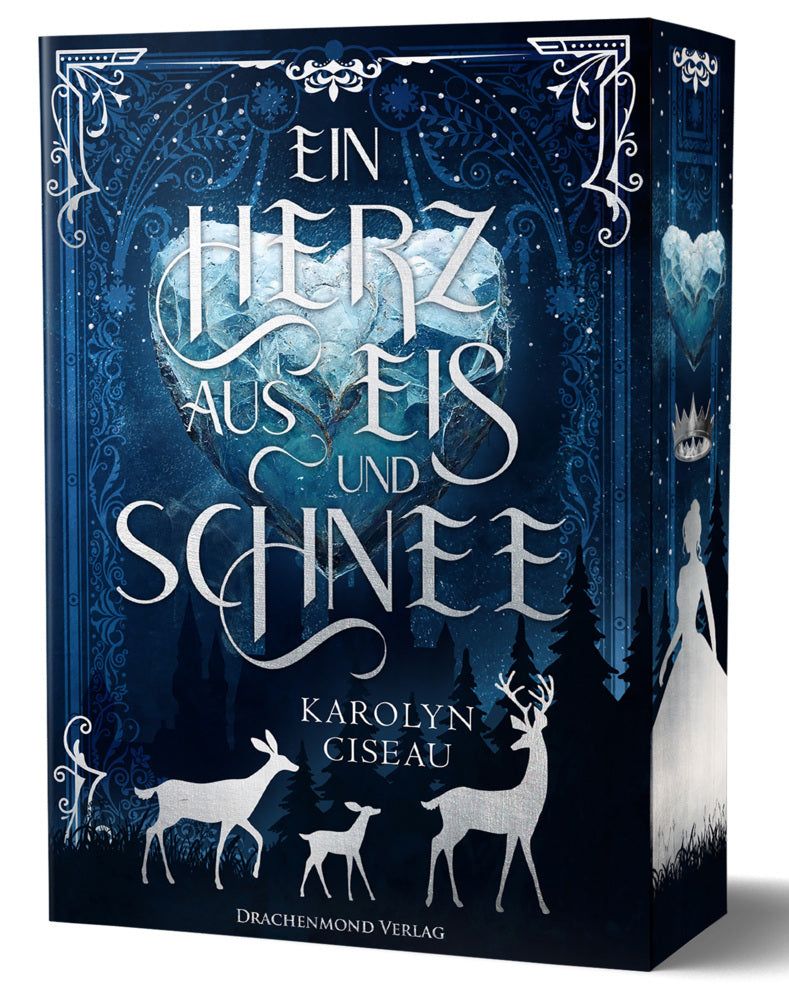 Ein Herz aus Eis und Schnee (Karolyn Ciseau)