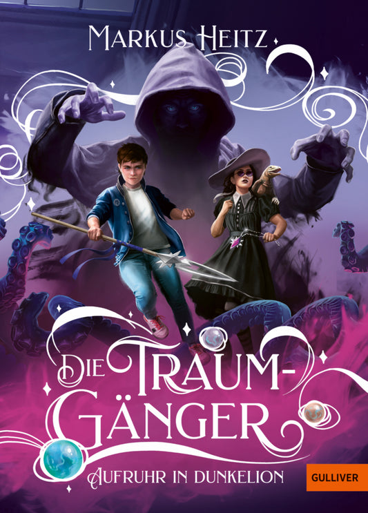 Die Traumgänger - Aufruhr in Dunkelion (Markus Heitz)